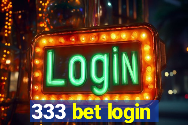 333 bet login